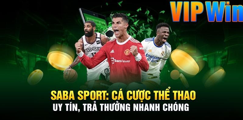 Điểm nổi bật của Saba Sports Vipwin