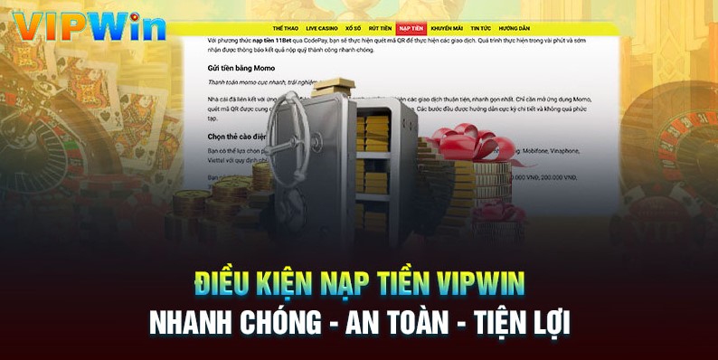 Điều kiện nạp tiền vipwin